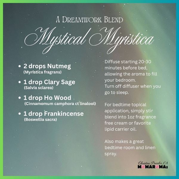 Mystical Myristica essential oil blend for dreamwork with Nutmeg Clary Sage Frankincense and Ho Wood