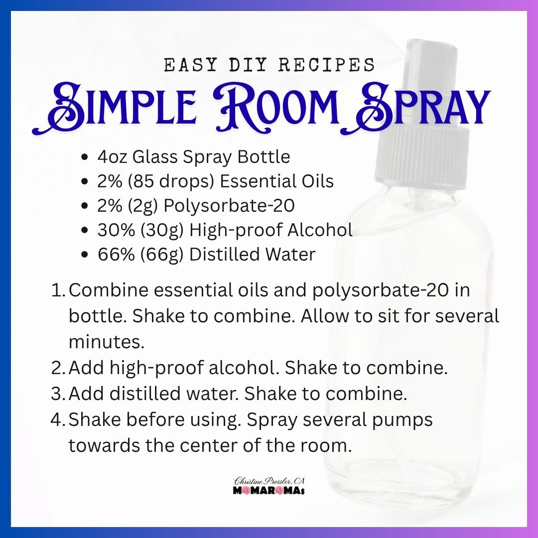Simple Room Spray Recipe with Essential Oils by Christine Pressler