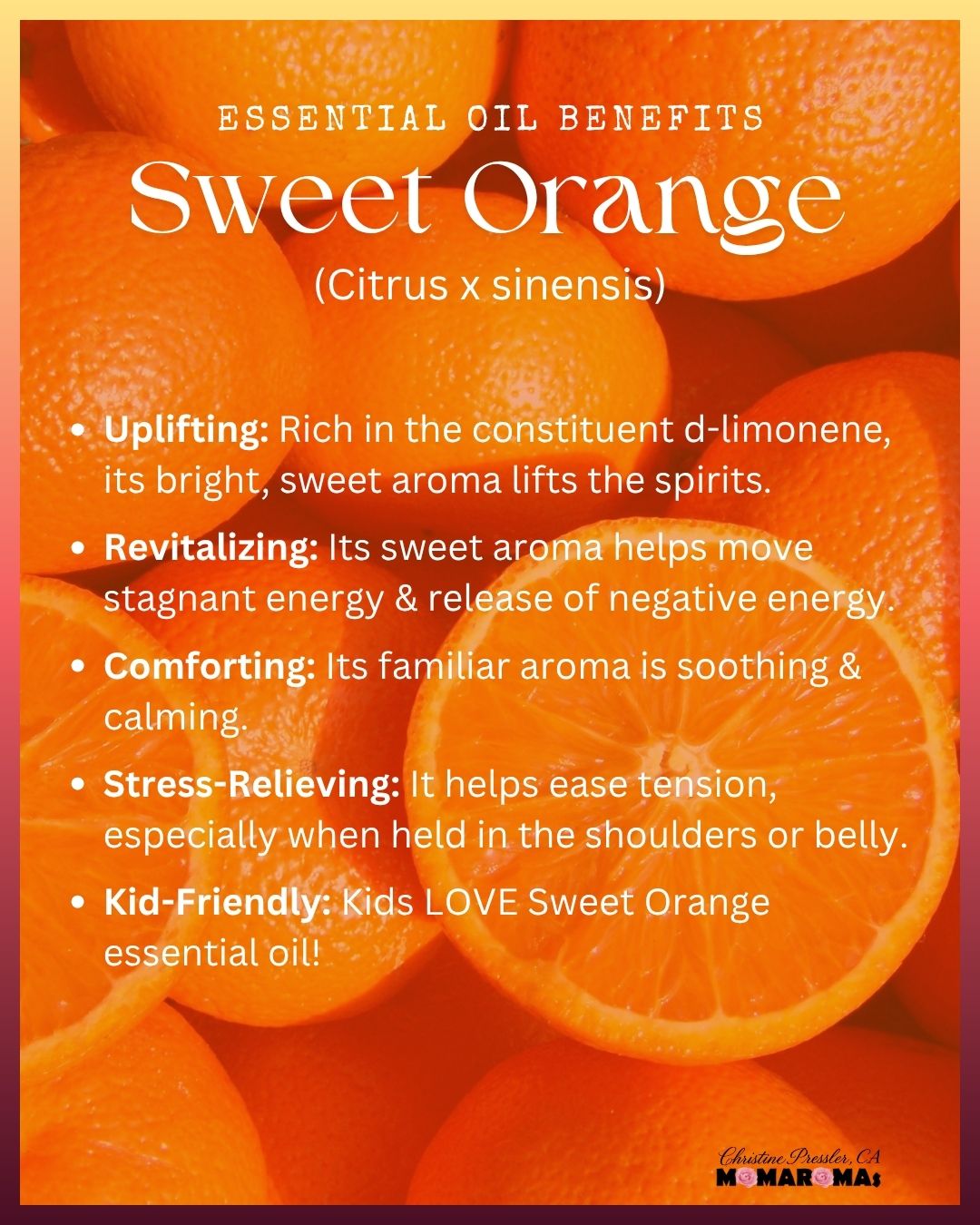 Sweet Orange essential oil benefits