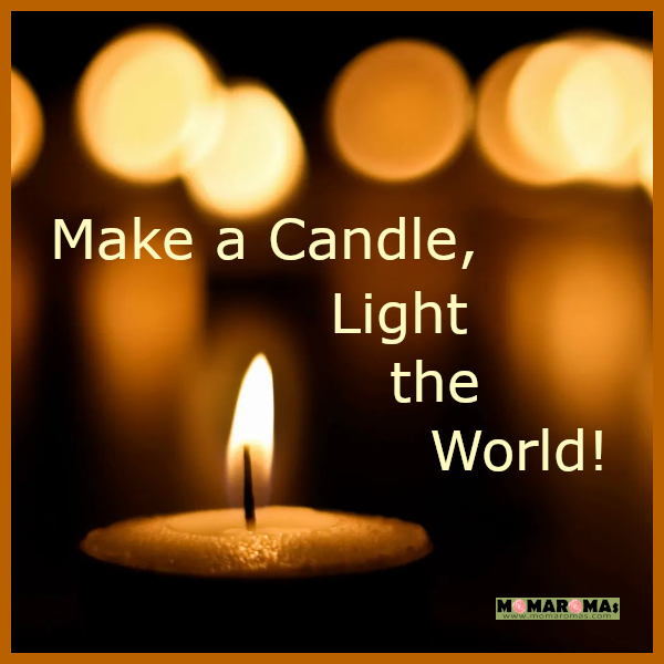 Make a Candle, Light the World!