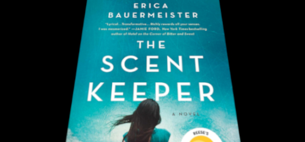 The Scent Keeper by Erica Bauermeister