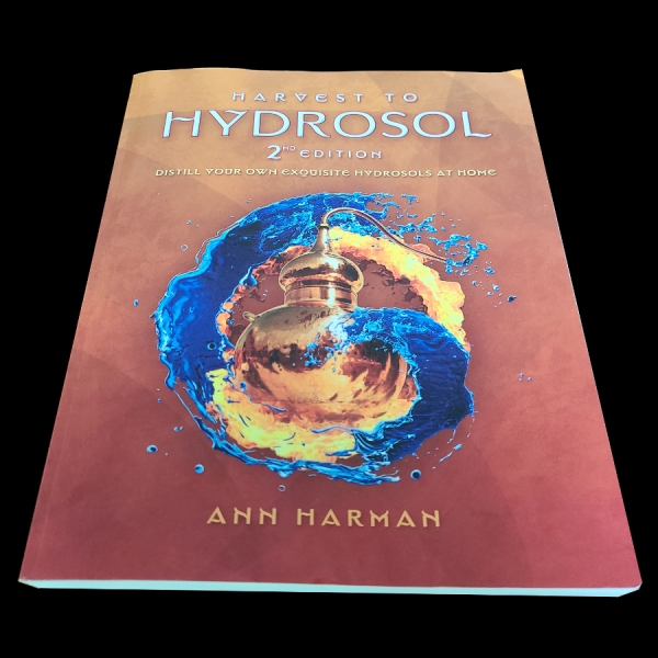Harvest to Hydrosol 2nd ed by Ann Harman, a Review on Mom's Blog Shelf