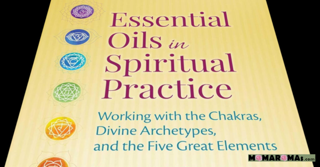 EOsSpiritual_TOP2 - MOMAROMAs: Your Guide to Aromatherapy, DIY Essential Oils, and Natural Wellness