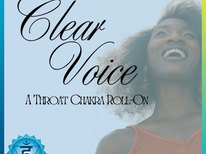Clear Voice a Throat Chakra essential oil blend