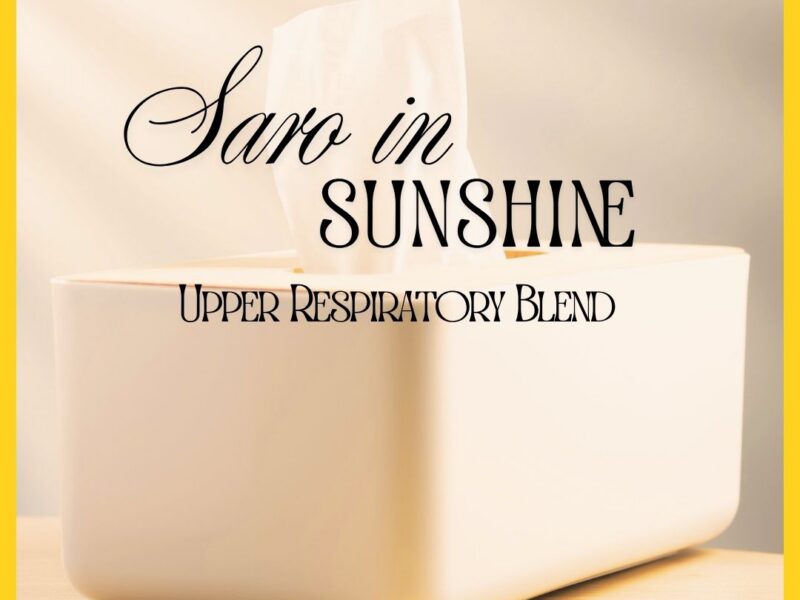 Saro in Sunshine blend for Cough and Cold