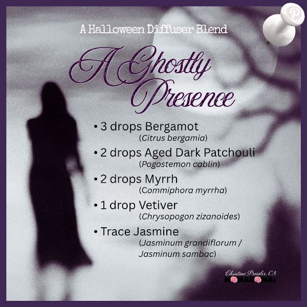 A Ghostly Presence Halloween Essential Oil blend recipe